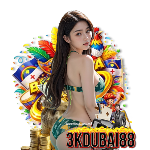 3kdubai88 สมัครสมาชิก